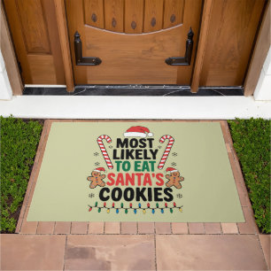 Most Likely To Eat Santas Cookies Family Christmas Doormat