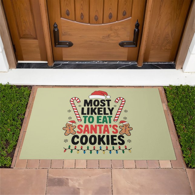 Most Likely To Eat Santas Cookies Family Christmas Doormat (Outdoor)