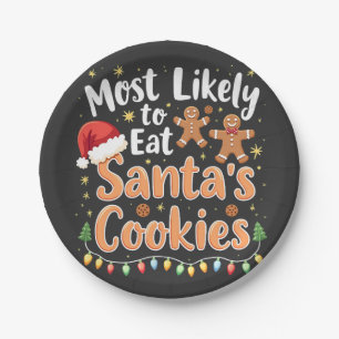 Most Likely to Eat Santa's Cookies Santa Hat Paper Plates