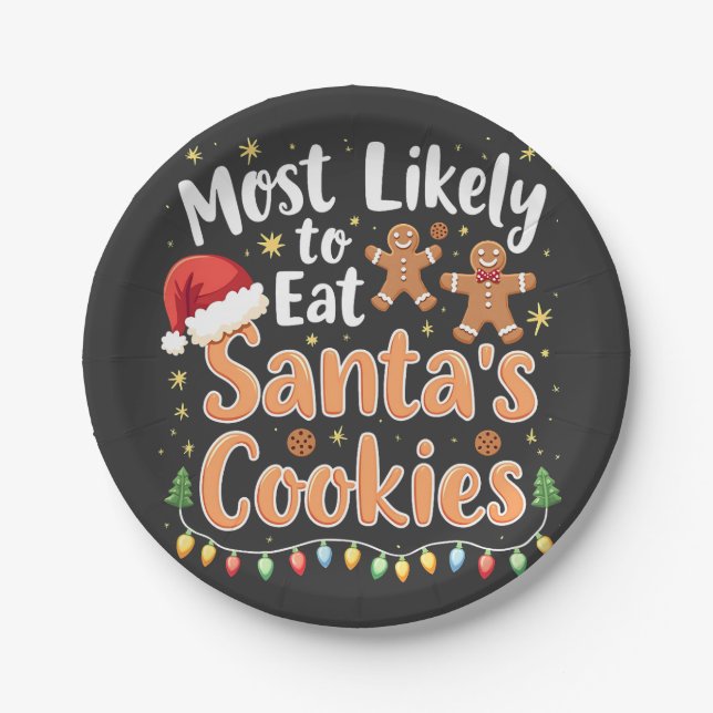 Most Likely to Eat Santa's Cookies Santa Hat Paper Plates (Front)