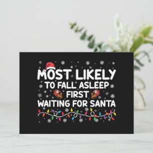 Most Likely To Fall Asleep First Funny Xmas Family Invitation