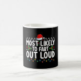 Most Likely To Christmas Mug