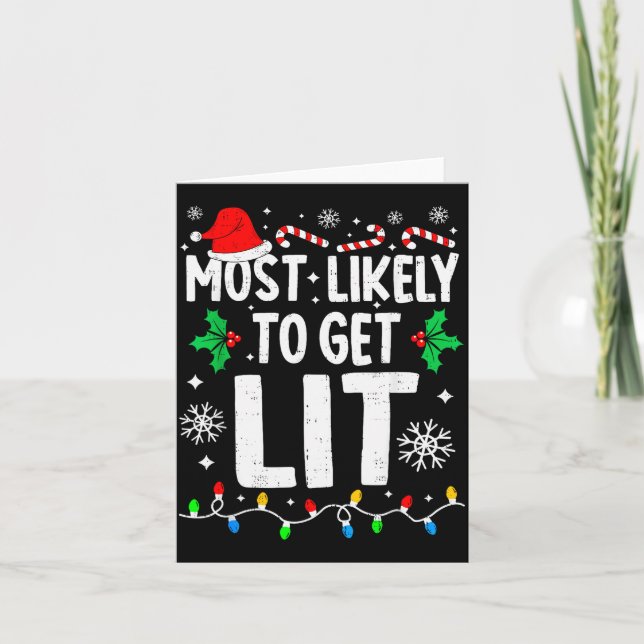 Most Likely To Feeling Lit Funny Family Matching C Card (Front)