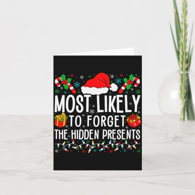 Most Likely To Forget The Hidden Funny Family Xmas Card (Front)