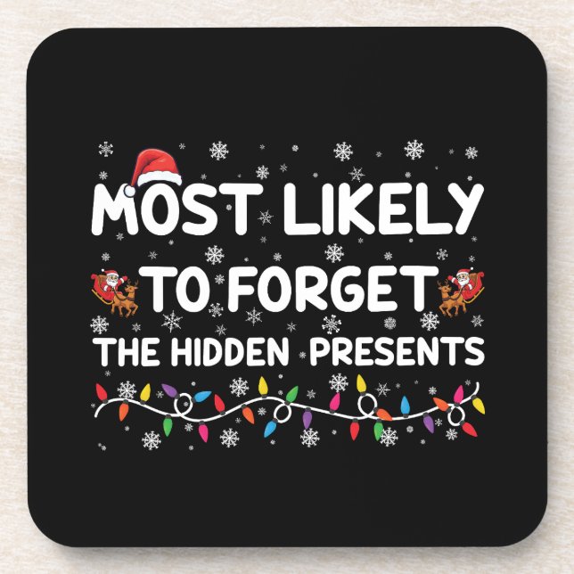 Most Likely To Forget The Hidden Presents Xmas Beverage Coaster (Front)