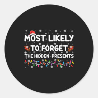 Most Likely To Forget The Hidden Xmas Classic Round Sticker