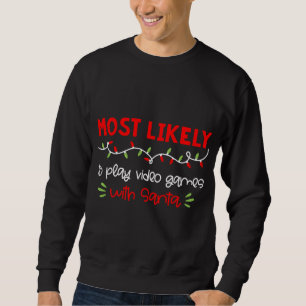 Most Likely To Funny Matching Family Christmas PJs Sweatshirt