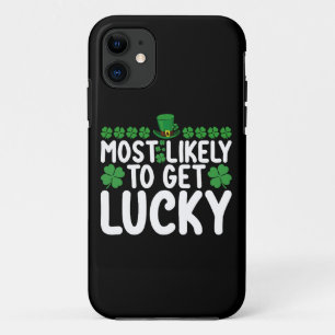 Most Likely To Get Lucky St Patrick's Day Irish iPhone 11 Case