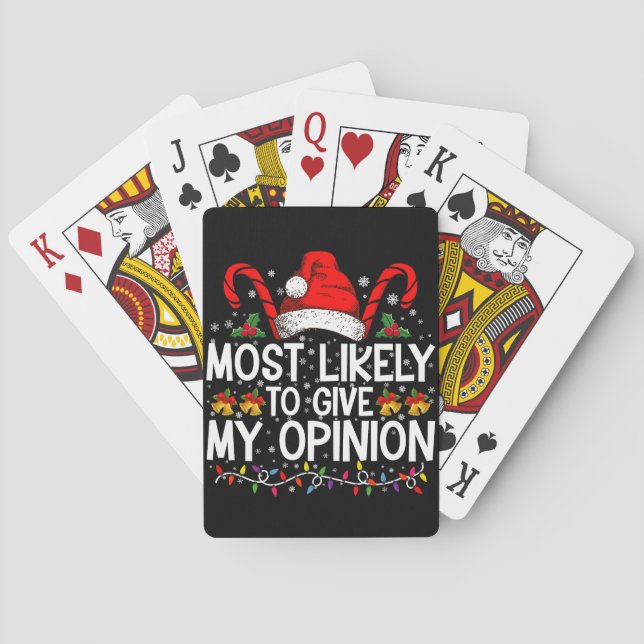 Most Likely To Give My Opinion Funny Christmas Poker Cards (Back)