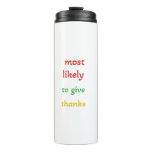 most likely to give thanks ,funny thanks giving