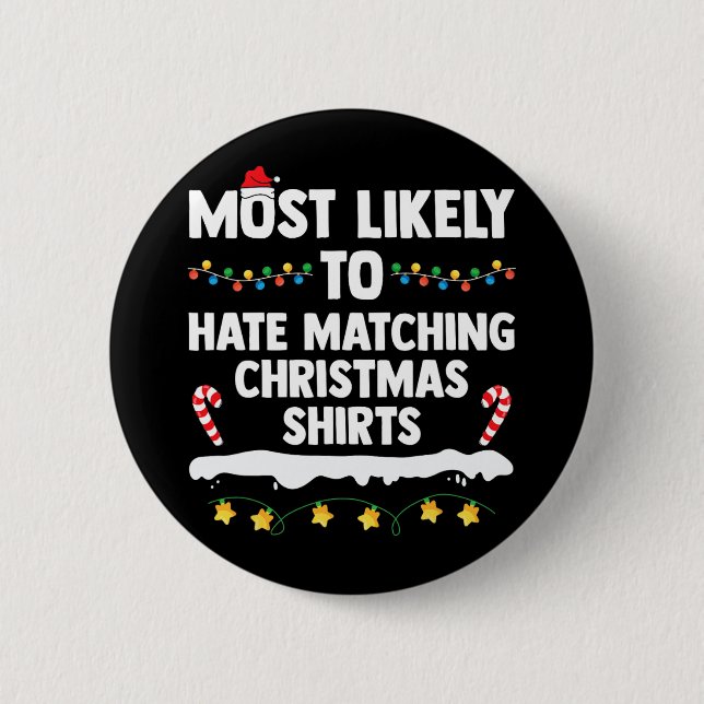 most likely to hate the matching christmas  s fami button (Front)