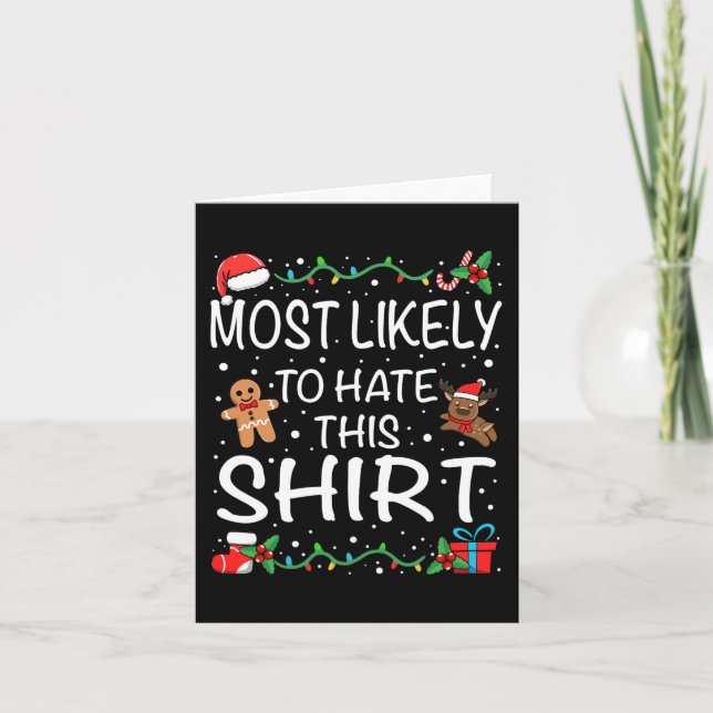 Most Likely To Hate This  Family Christmas  Card (Front)