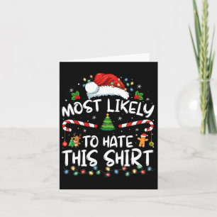Most Likely To Hate This Family Christmas Pajamas  Card