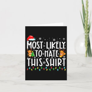 Most Likely To Hate This Family Christmas Pajamas  Card