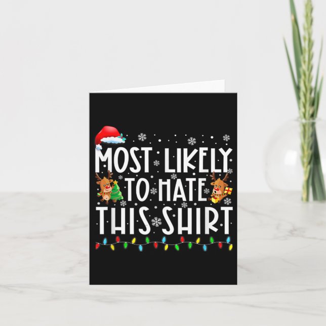 Most Likely To Hate This Family Matching Christmas Card (Front)