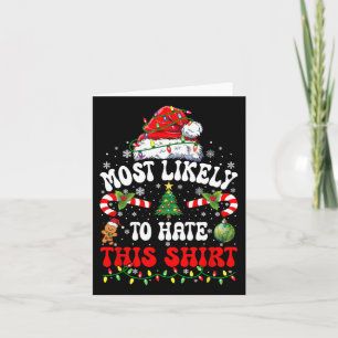 Most Likely To Hate This Matching Christmas Card