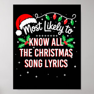 Most Likely To Know All The Christmas Song Lyrics Poster