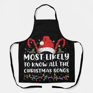 Most Likely To Know All The Christmas Songs Apron