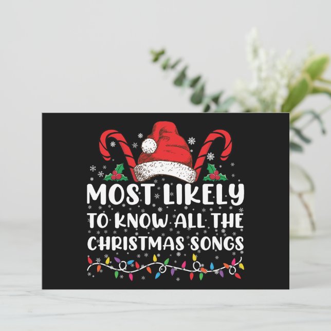 Most Likely To Know All The Christmas Songs  Invitation (Standing Front)