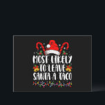 Most Likely To Leave Santa A Taco Funny Christmas  Invitation<br><div class="desc">Most Likely To Leave Santa A Taco Christmas Funny Xmas</div>