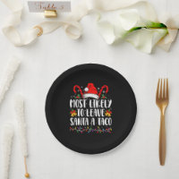 Most Likely To Leave Santa A Taco Funny Christmas