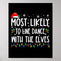 Most Likely To Line Dance With Elves Christmas Dan