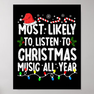 Most Likely To Lister Christmas Music Xmas Family Poster
