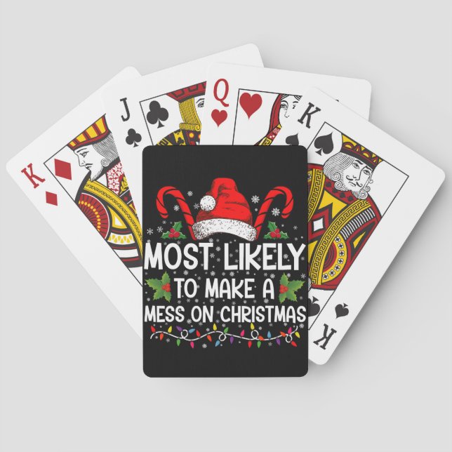 Most Likely To Make A Mess On Christmas Poker Cards (Back)