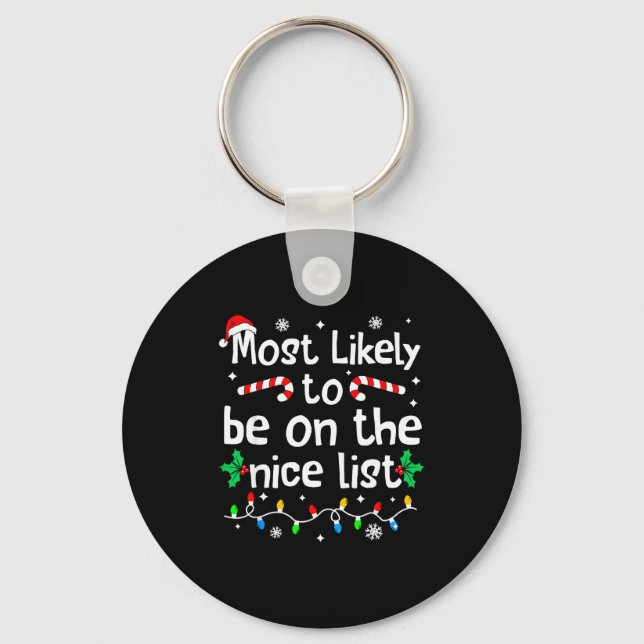 Most Likely To Make The Good List C-hristmas Match Keychain (Front)