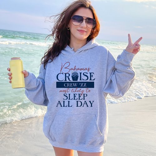 Most Likely To Matching Custom Funny Cruise Group Hoodie