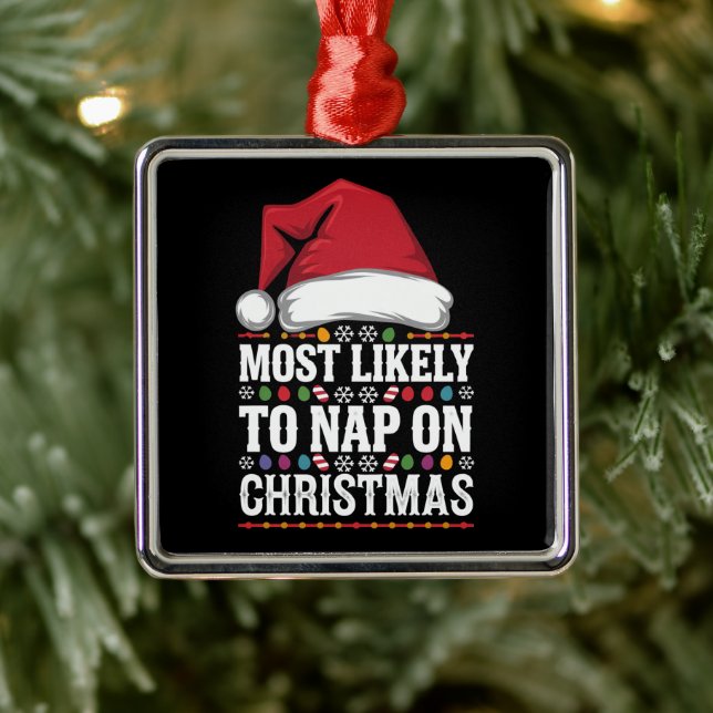 Most Likely To Nap On Christmas Family Matching  Metal Ornament (Tree)