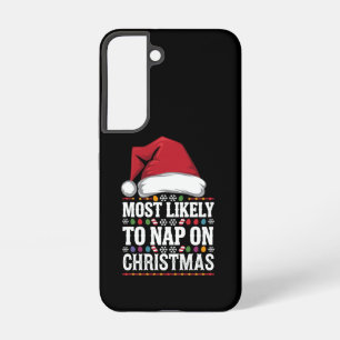 Most Likely To Nap On Christmas Family Matching  Samsung Galaxy S22 Case