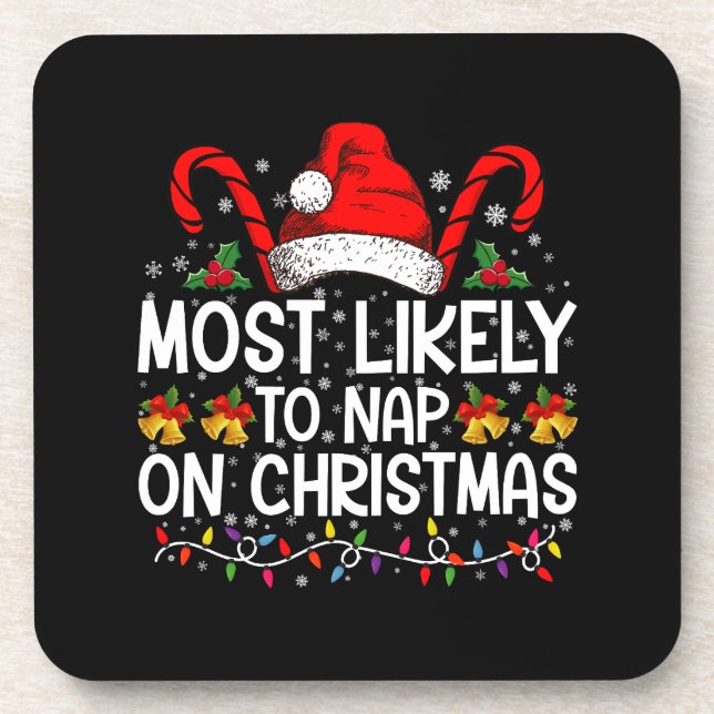 Most Likely To Nap On Christmas Holiday Matching Beverage Coaster (Front)