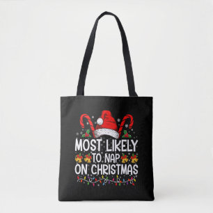 Most Likely To Nap On Christmas Holiday Matching Tote Bag