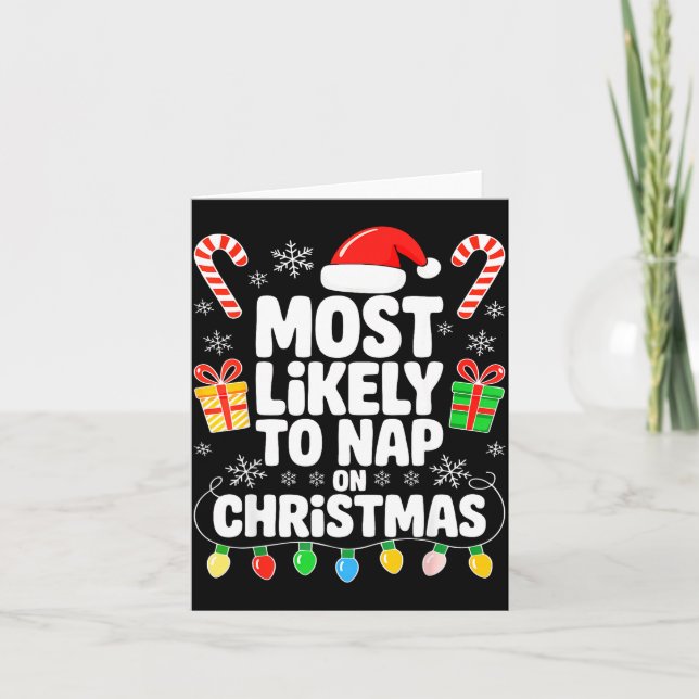 Most Likely To Nap On Christmas Shirt Family Match Card (Front)