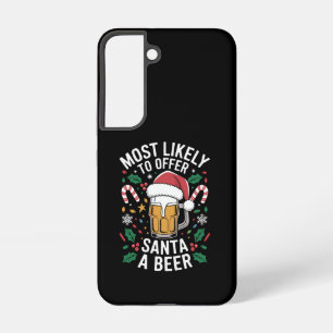 Most Likely To Offer Santa a Beer Family Matching  Samsung Galaxy S22 Case