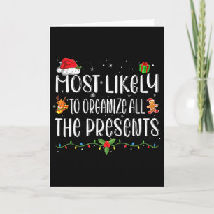 Most Likely To Organize All The Presents Family Ch Card