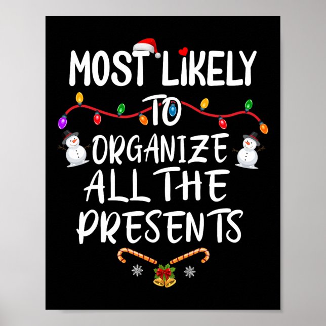 Most Likely To Organize All The Presents  Poster (Front)