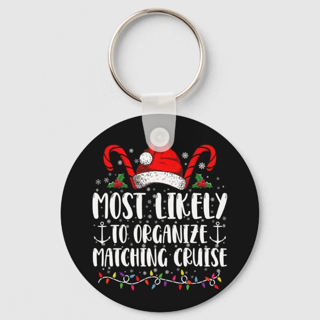 Most Likely To Organize Matching Cruise  Keychain (Front)