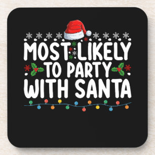 Most Likely To Party With Santa Christmas Holiday Beverage Coaster