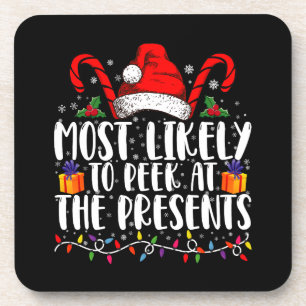 Most Likely To Peek At The Presents Family Xmas Beverage Coaster