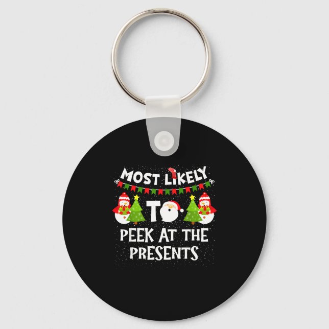 Most Likely To Peek At The Snowman Family Christma Keychain (Front)