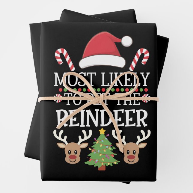 Most Likely To Pet The Reindeer Squad Family Joke  Wrapping Paper Sheets (In situ)