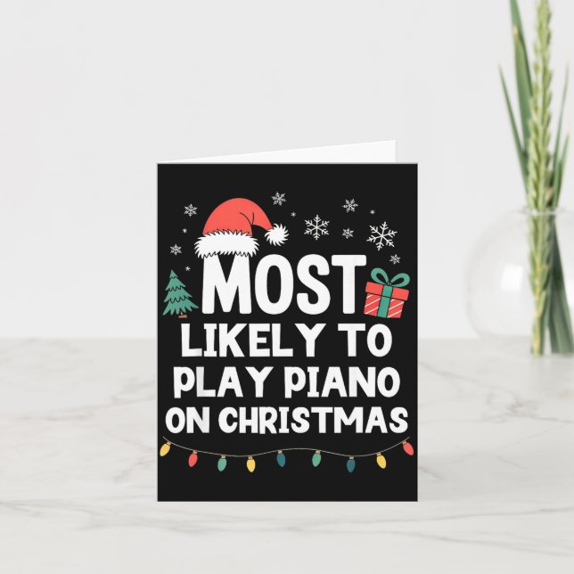 Most Likely To Play Ano On Christmas Anist Player  Card (Front)