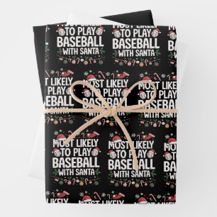 Most Likely To Play Baseball With Santa Family  Wrapping Paper Sheets