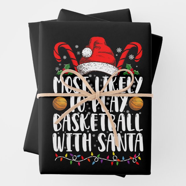 Most Likely To Play Basketball With Santa Xmas Wrapping Paper Sheets (In situ)