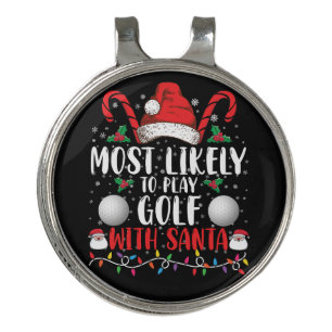 Most Likely To Play Golf With Santa Family Xmas Hat Clip