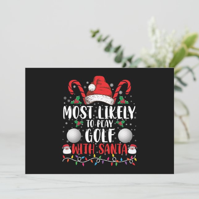 Most Likely To Play Golf With Santa Family Xmas Invitation (Standing Front)