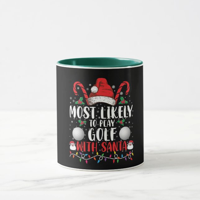 Most Likely To Play Golf With Santa Family Xmas Mug (Center)