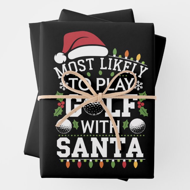 Most Likely To Play Golf With Santa Family Xmas Wrapping Paper Sheets (In situ)